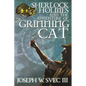 Sherlock Holmes and The Adventure of Grinning Cat - Paperback