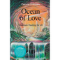 Ocean of Love, Quantum Healing for All - Paperback