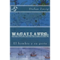 Magallanes: El hombre y su gesta - Paperback