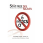 Stat Free Six Sigma: Focusing on Intent for Quick Results - Paperback