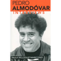 Pedro Almodovar: Interviews - Paperback