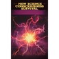 The New Science of Consciousness Survival and the Metaparadigm Shift to a Conscious Universe - Hardcover