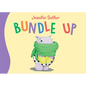 Bundle Up - Board Book