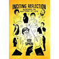 Inciting Reflection: Musings on Matters of Life - Hardcover