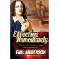 Effective Immediately - Paperback