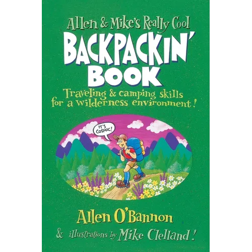 Allen & Mike's Really Cool Backpackin' Book - Paperback