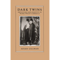 Dark Twins: Imposture and Identity in Mark Twain's America - Paperback