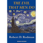 The Evil That Men Do - Paperback