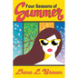 Four Seasons of Summer - Paperback