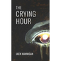 The Crying Hour - Paperback