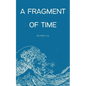 A Fragment of Time - Paperback