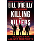 Killing the Killers: The Secret War Against Terrorists - Hardcover