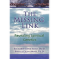 The Missing Link, Revealing Spiritual Genetics - Paperback