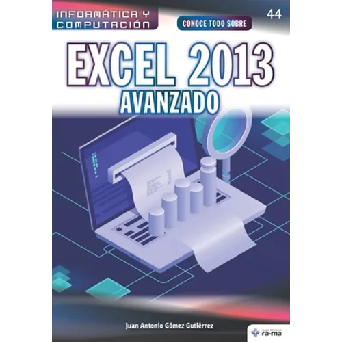 Conoce todo sobre Excel 2013 avanzado - Paperback