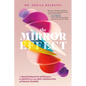 The Mirror Effect: A Transformative Approach to Growth for the Next Generation of Female Leaders - Hardcover