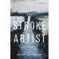 The Stroke Artist - Paperback