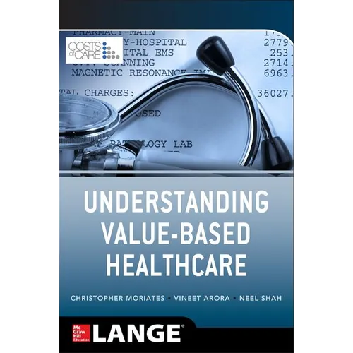 Understanding Value Based Healthcare - Paperback
