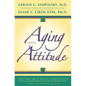 Aging With Attitude - Paperback