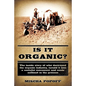 Is it Organic? - Paperback