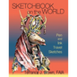 Sketchbook on the World: Pen and Ink Travel Sketches - Paperback