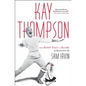 Kay Thompson: From Funny Face to Eloise - Paperback