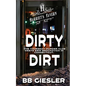 Dirty Dirt - Paperback