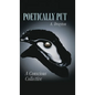 Poetically Put: A Conscious Collective - Hardcover