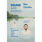 Sound and Silence: My Experience with China and Literature - Hardcover