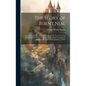 The Story of Burnt Njal; From the Icelandic of the Njals Saga, by the Late Sir George Webbe Dasent. With a Prefatory Note, and the Introduction, Abrid - Hardcover