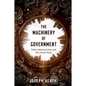 Machinery of Government: Public Administration and the Liberal State - Paperback