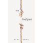 The Helper - Hardcover
