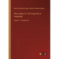 Elinor Wyllys; Or, The Young Folk of Longbridge: Volume 2 - in large print - Paperback