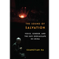 The Sound of Salvation: Voice, Gender, and the Sufi Mediascape in China - Paperback