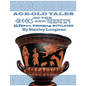 Age-Old Tales of the Greeks and Hebrews: Altered, Twisted and Mutilated - Paperback