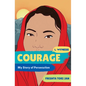 Courage: My Story of Persecution - Hardcover