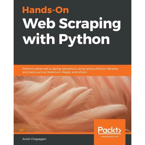 Hands-On Web Scraping with Python - Paperback