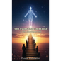 The Evolution of Belief: A Life Listening to God - Hardcover