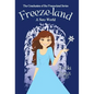 Freeze-land: A New World - Hardcover