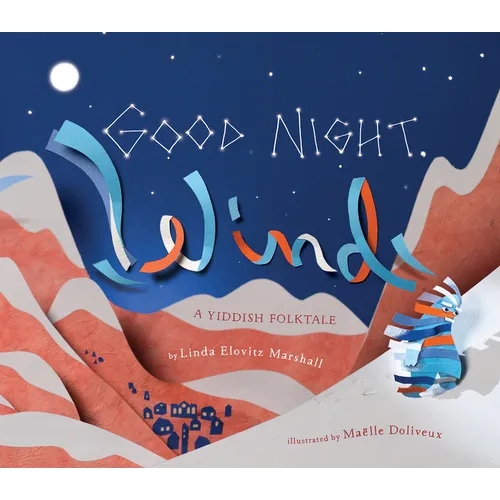 Good Night, Wind: A Yiddish Folktale - Paperback