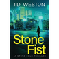 Stone Fist: A British Action Crime Thriller - Paperback