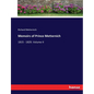 Memoirs of Prince Metternich: 1815 - 1829. Volume II - Paperback