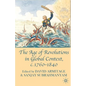 The Age of Revolutions in Global Context, C. 1760-1840 - Paperback