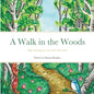 A Walk in the Woods: Enjoy colouring your own walk in the woods. - Paperback