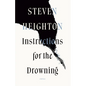 Instructions for the Drowning - Paperback
