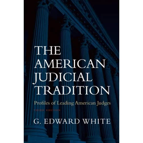The American Judicial Tradition - Paperback
