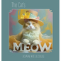 The Cat's Meow - Hardcover