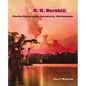 E. G. Barnhill: Florida Photographer, Adventurer, Entrepreneur - Hardcover