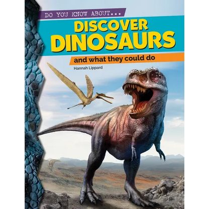 Discover Dinosaurs: And What They Could Do - Hardcover