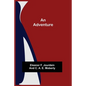 An Adventure - Paperback