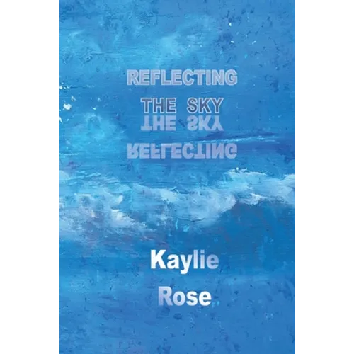 Reflecting the Sky - Paperback